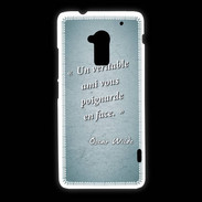 Coque HTC One Max Ami poignardée Turquoise Citation Oscar Wilde