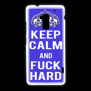 Coque HTC One Max Keep Calm Fuck hard bleu