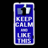 Coque HTC One Max Keep Calm Like This Bleu