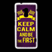 Coque HTC One Max Keep Calm and Be the First Violet
