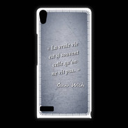 Coque Huawei Ascend P6 Vrai vie Bleu Citation Oscar Wilde