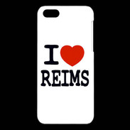 Coque iPhone 5C I love Reims