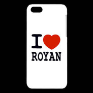 Coque iPhone 5C I love Royan