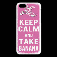 Coque iPhone 5C Keep Calm Take Banana Rose