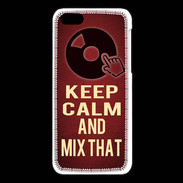 Coque iPhone 5C Keep Calm and Mix That Rouge