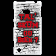 Coque Nokia Lumia 720 Ta l'seum ou bien Rouge