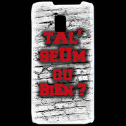 Coque LG P990 Ta l'seum ou bien Rouge