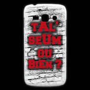 Coque Samsung Galaxy Ace3 Ta l'seum ou bien Rouge