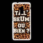 Coque HTC One Max Ta l'seum ou bien Léopard