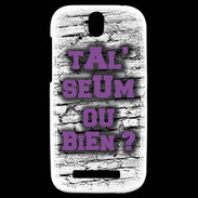 Coque HTC One SV Ta l'seum ou bien Violet