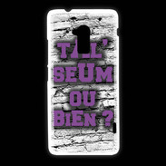Coque HTC One Max Ta l'seum ou bien Violet