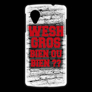 Coque LG Nexus 5 Wesh Gros Rouge