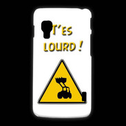 Coque LG L5 2 T'es lourd PR
