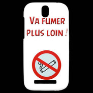 Coque HTC One SV Vas fumer plus loin PR
