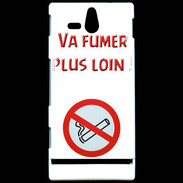 Coque Sony Xperia U Vas fumer plus loin PR