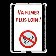 Coque iPad 2/3 Vas fumer plus loin PR