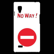 Coque LG Optimus L9 No Way PR