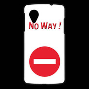 Coque LG Nexus 5 No Way PR
