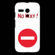Coque Motorola G No Way PR