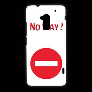 Coque HTC One Max No Way PR