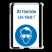 Coque iPad 2/3 Attention les yeux PR
