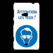 Coque Nokia Lumia 625 Attention les yeux PR