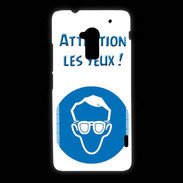 Coque HTC One Max Attention les yeux PR