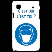 Coque Samsung Galaxy S C'est qui C'est toi PR