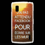 Coque LG Nexus 4 J'ai pas attendu FB ZG