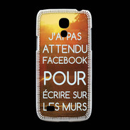 Coque Samsung Galaxy S4mini J'ai pas attendu FB ZG