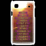 Coque Samsung Galaxy S Message codé ZG