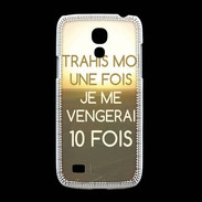 Coque Samsung Galaxy S4mini Trahis moi ZG