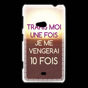 Coque Nokia Lumia 625 Trahis moi 2 ZG