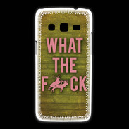 Coque Samsung Galaxy Express2 What the fuck ZG