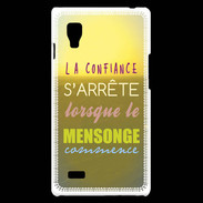 Coque LG Optimus L9 Confiance et mensonge ZG