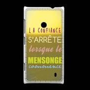 Coque Nokia Lumia 520 Confiance et mensonge ZG