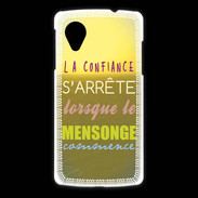 Coque LG Nexus 5 Confiance et mensonge ZG