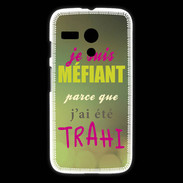 Coque Motorola G Méfiant trahis ZG