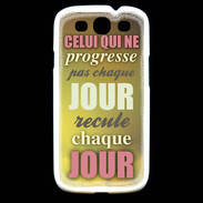 Coque Samsung Galaxy S3 Progresse de jour en jour ZG