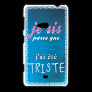 Coque Nokia Lumia 625 Triste ZG