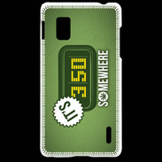 Coque LG Optimus G Somewhere Cana ZG