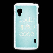 Coque LG L5 2 Boulot Apéro Dodo Turquoise ZG