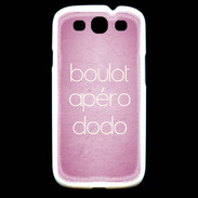 Coque Samsung Galaxy S3 Boulot Apéro Dodo Rose ZG