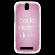 Coque HTC One SV Boulot Apéro Dodo Rose ZG
