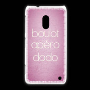 Coque Nokia Lumia 620 Boulot Apéro Dodo Rose ZG