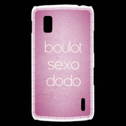 Coque LG Nexus 4 Boulot Sexo Dodo Rose ZG