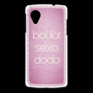 Coque LG Nexus 5 Boulot Sexo Dodo Rose ZG