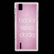 Coque Huawei Ascend P2 Boulot Sexo Dodo Rose ZG