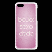 Coque iPhone 5C Boulot Sexo Dodo Rose ZG