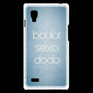 Coque LG Optimus L9 Boulot Sexo Dodo Bleu ZG